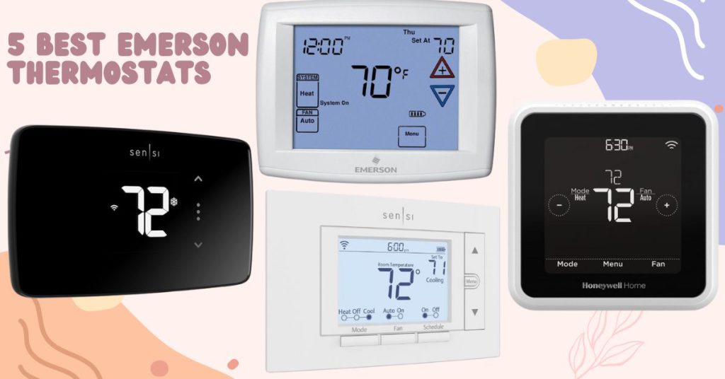 5 best Emerson Thermostats